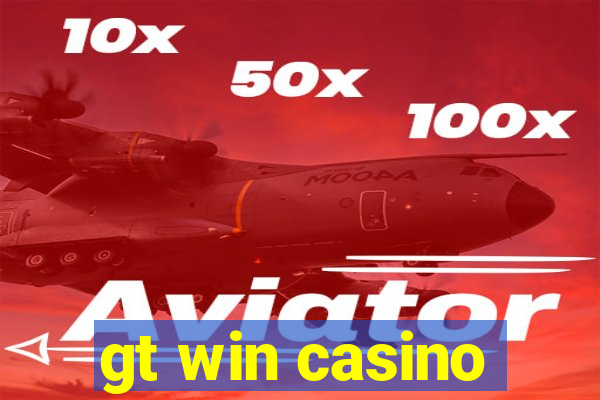 gt win casino